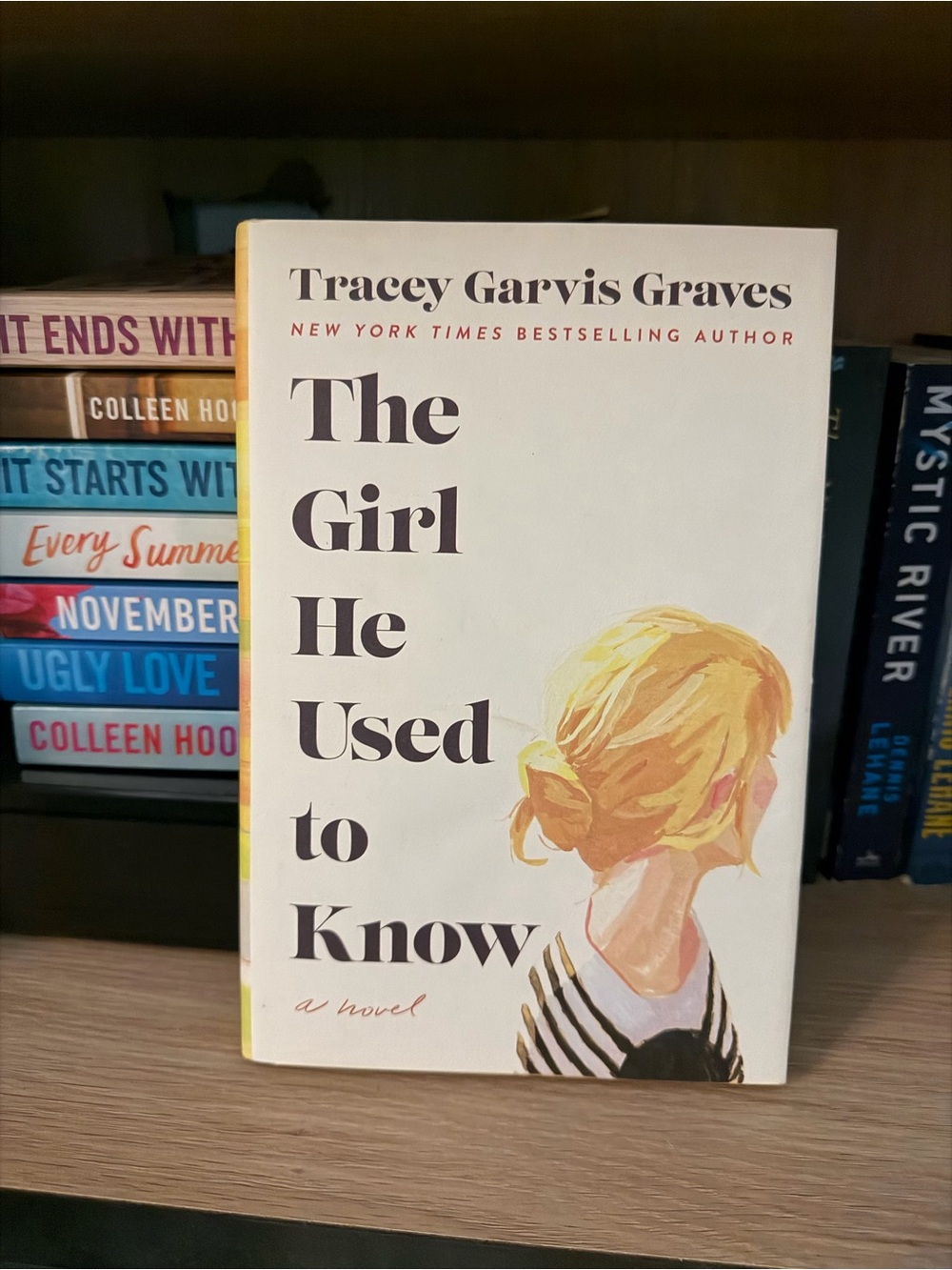 The Girl He Used to Know by Tracey Garvis Graves - Hardcover Novel